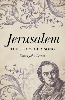 Jeruzalem: Príbeh piesne - Jerusalem: The Story of a Song