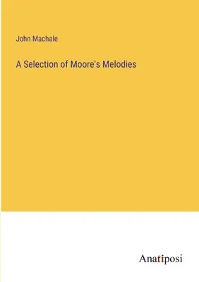 Výber Moorových melódií - A Selection of Moore's Melodies