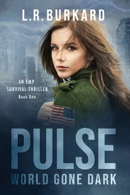 Pulse: Svet v temnotách - Pulse: World Gone Dark