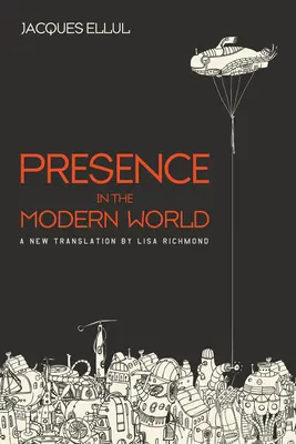 Prítomnosť v modernom svete - Presence in the Modern World