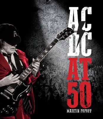 AC/DC v 50 rokoch - AC/DC at 50