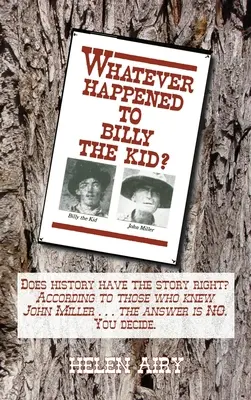 Čo sa stalo s Billym Kidom? - Whatever Happened to Billy the Kid?