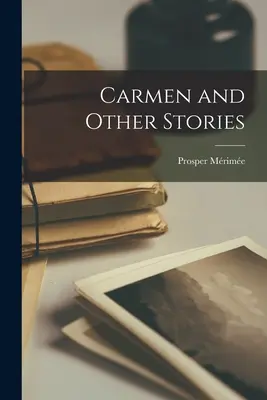 Carmen a iné príbehy - Carmen and Other Stories
