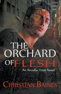 Telesný sad - The Orchard of Flesh