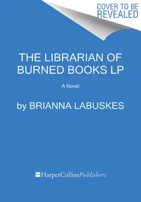 Knižnica spálených kníh - The Librarian of Burned Books