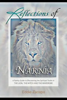 Úvahy o Narnii - Reflections of Narnia