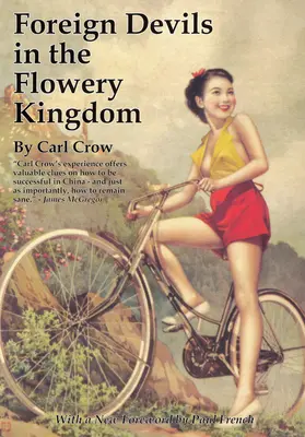 Cudzí diabli v Kvetnom kráľovstve - Foreign Devils in the Flowery Kingdom
