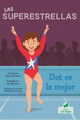 Dot Es La Mejor (Bodka na vrchole) - Dot Es La Mejor (Dot at the Top)