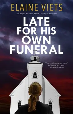 Neskoro na vlastný pohreb - Late for His Own Funeral
