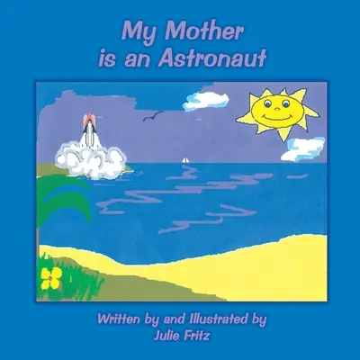 Moja matka je astronautka - My Mother Is an Astronaut
