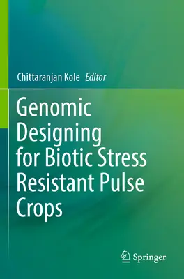 Genomické navrhovanie strukovín odolných voči biotickému stresu - Genomic Designing for Biotic Stress Resistant Pulse Crops