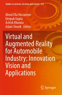 Virtuálna a rozšírená realita pre automobilový priemysel: Inovácie vízie a aplikácie - Virtual and Augmented Reality for Automobile Industry: Innovation Vision and Applications