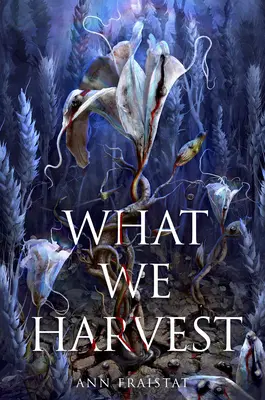 Čo zberáme - What We Harvest