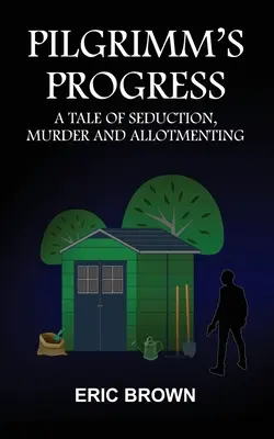 Pokrok pútnika - Pilgrimm's Progress