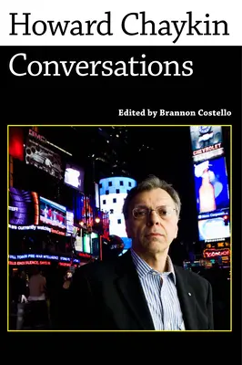 Howard Chaykin: Rozhovory - Howard Chaykin: Conversations