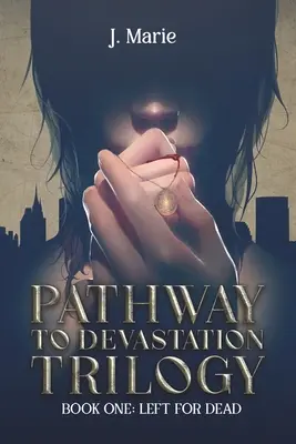 Trilógia Cesta do skazy - Pathway to Devastation Trilogy