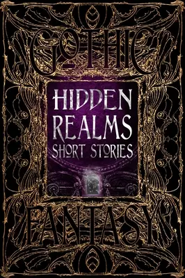 Skryté ríše poviedok - Hidden Realms Short Stories