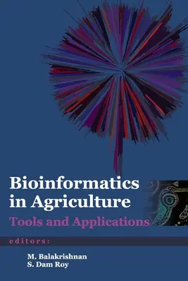 Bioinformatika v poľnohospodárstve: Nástroje a aplikácie - Bioinformatics in Agriculture: Tools and Applications
