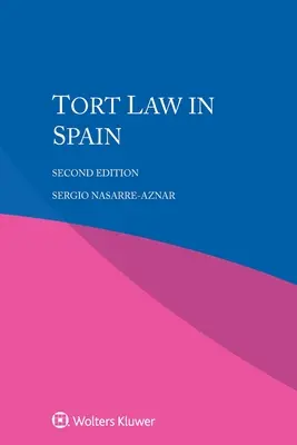 Deliktné právo v Španielsku - Tort Law in Spain
