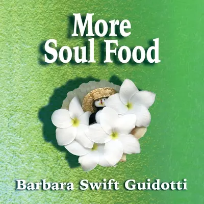 Ďalšie jedlo pre dušu - More Soul Food