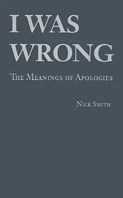 Mýlil som sa: významy ospravedlnenia - I Was Wrong: The Meanings of Apologies