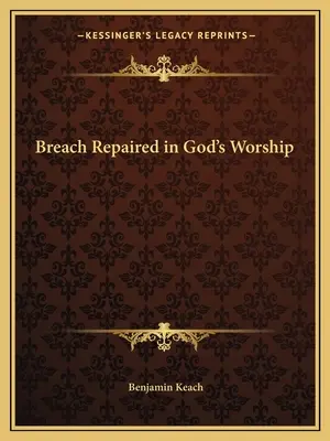 Porušenie napravené v uctievaní Boha - Breach Repaired in God's Worship