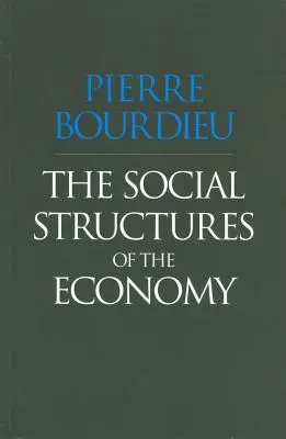 Sociálne štruktúry hospodárstva - The Social Structures of the Economy