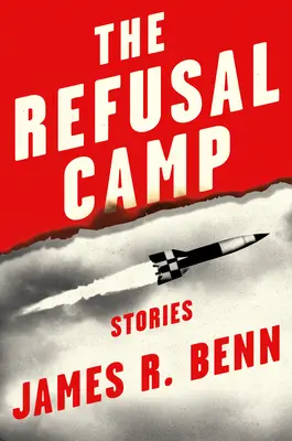 Tábor odmietnutia: Príbehy - The Refusal Camp: Stories