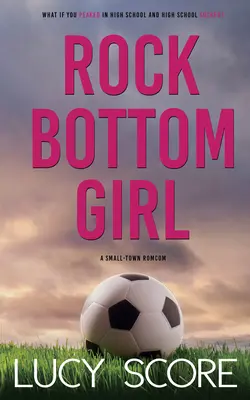 Dievča na dne - Rock Bottom Girl