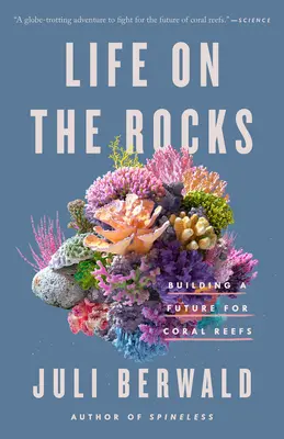 Život na skalách: Budovanie budúcnosti koralových útesov - Life on the Rocks: Building a Future for Coral Reefs