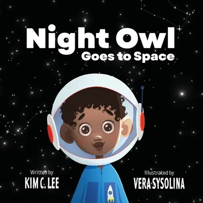 Nočná sova letí do vesmíru - The Night Owl Goes to Space