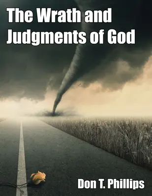 Boží hnev a súdy - The Wrath and Judgments of God