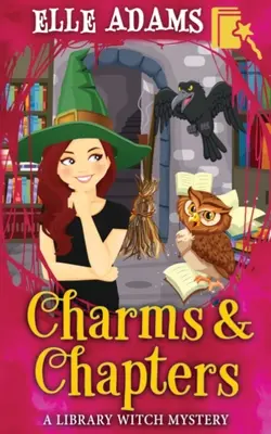 Čary a kapitoly - Charms & Chapters