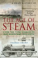 Stručné dejiny veku pary - A Brief History of the Age of Steam
