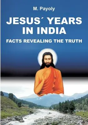 Ježišove roky v Indii - Jesus' Years in India