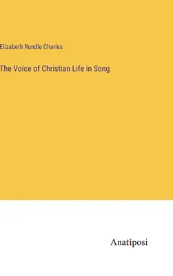 Hlas kresťanského života v piesni - The Voice of Christian Life in Song