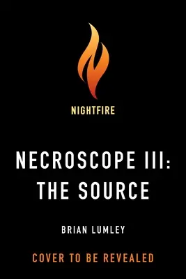 Nekroskop III: Zdroj - Necroscope III: The Source