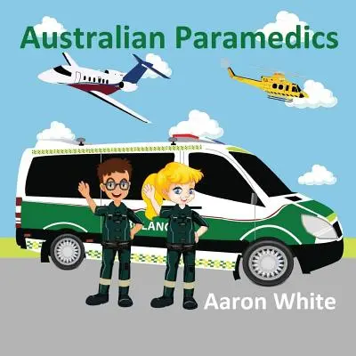 Austrálski zdravotníci - Australian Paramedics