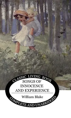 Piesne nevinnosti a skúsenosti - Songs of Innocence and Experience