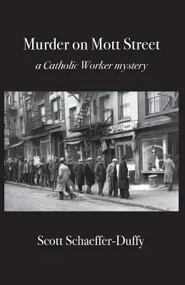 Vražda na Mott Street: záhada katolíckej robotníčky - Murder on Mott Street: a Catholic Worker mystery
