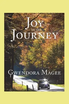Radosť na ceste - Joy in the Journey