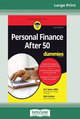 Osobné financie po päťdesiatke pre hlupákov, 2. vydanie (16pt Large Print Edition) - Personal Finance After 50 For Dummies, 2nd Edition (16pt Large Print Edition)
