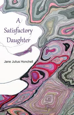 Spokojná dcéra - A Satisfactory Daughter