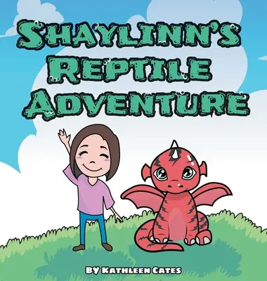Shaylinnino dobrodružstvo s plazmi - Shaylinn's Reptile Adventure