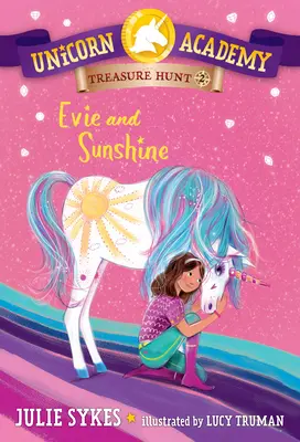 Hľadanie pokladu jednorožcovej akadémie č. 2: Evie a Sunshine - Unicorn Academy Treasure Hunt #2: Evie and Sunshine