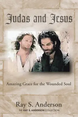 Judáš a Ježiš - Judas and Jesus