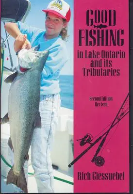 Dobrý rybolov v jazere Ontario a jeho prítokoch - Good Fishing in Lake Ontario and Its Tributaries