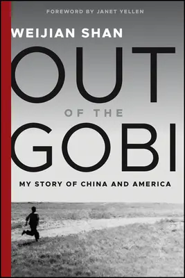 Z Gobi: Môj príbeh o Číne a Amerike - Out of the Gobi: My Story of China and America