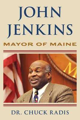John Jenkins: Jinsins: starosta štátu Maine - John Jenkins: Mayor of Maine