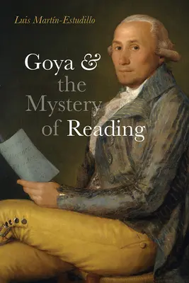 Goya a tajomstvo čítania - Goya and the Mystery of Reading